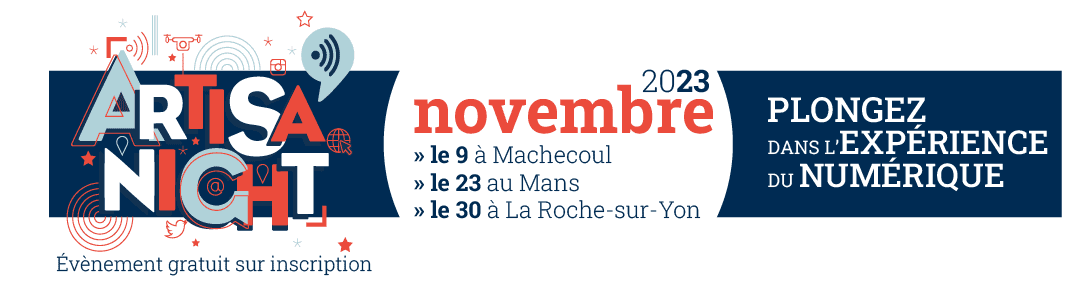 Artisa'Night 2023 Numérique Digital CMA 