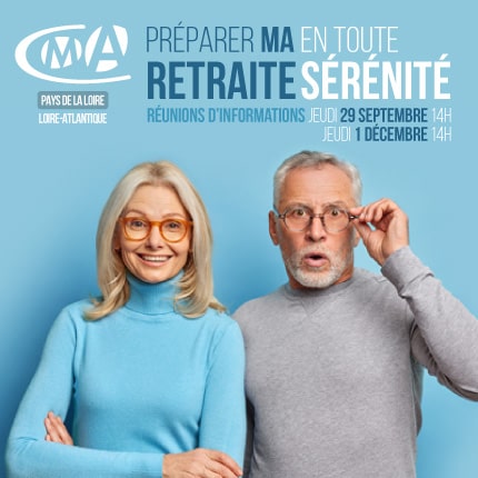 Réunion d'information retraite | les jeudis 29 septembre et 1er décembre | CMA Loire-Atlantique